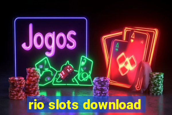 rio slots download